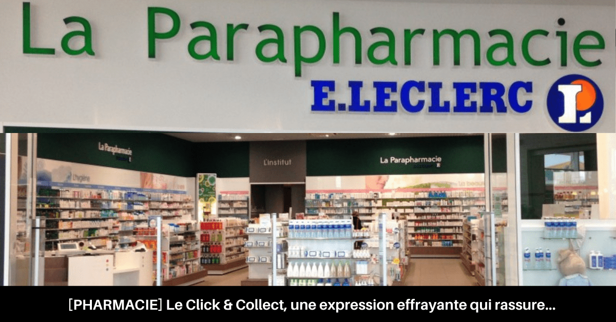 Click and collect pharmacie